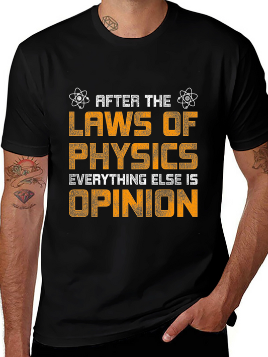 Laws of Physics T-Shirt: Science Humor Tee