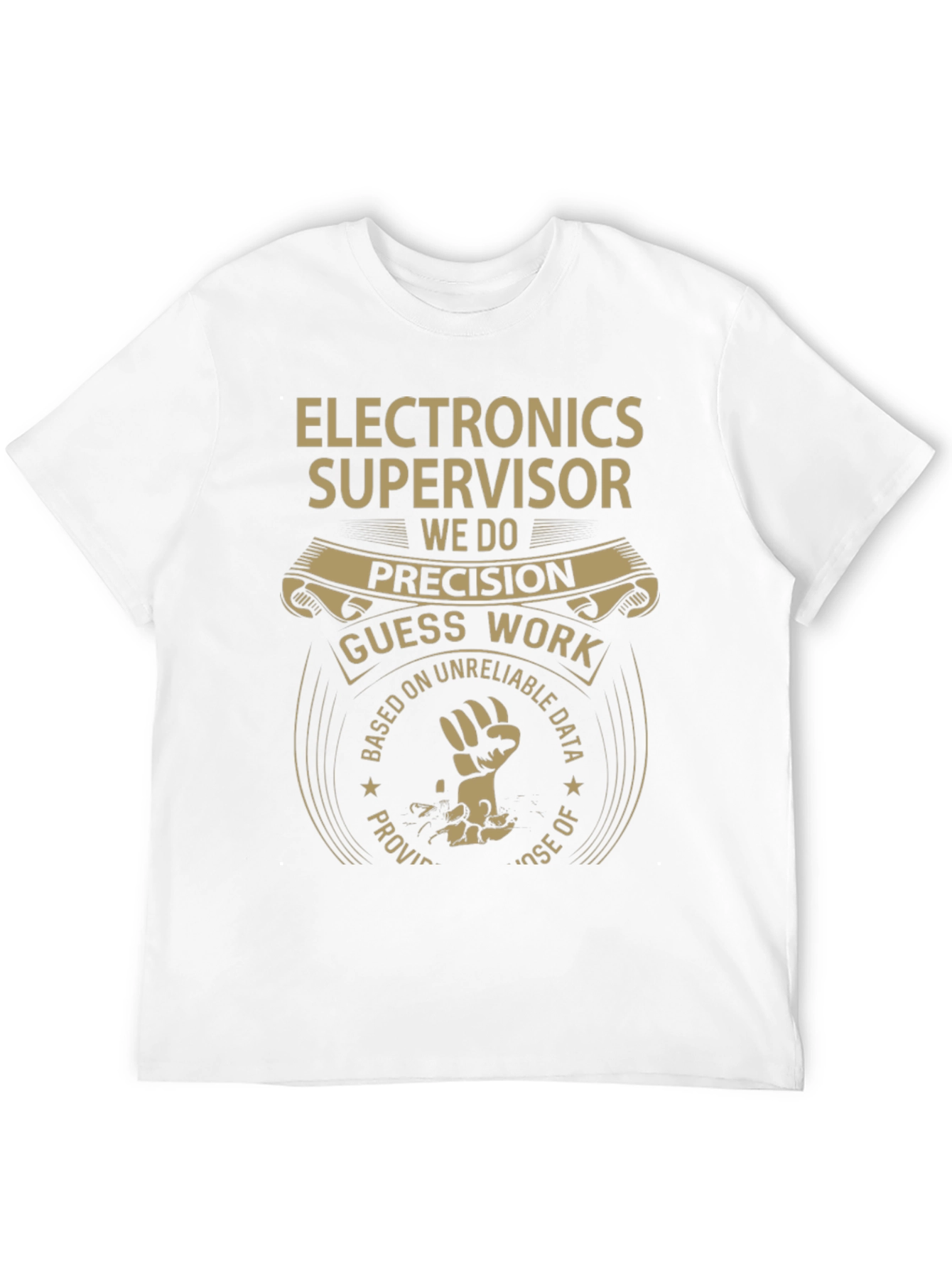 Electronics Supervisor Precision Graphic Tee