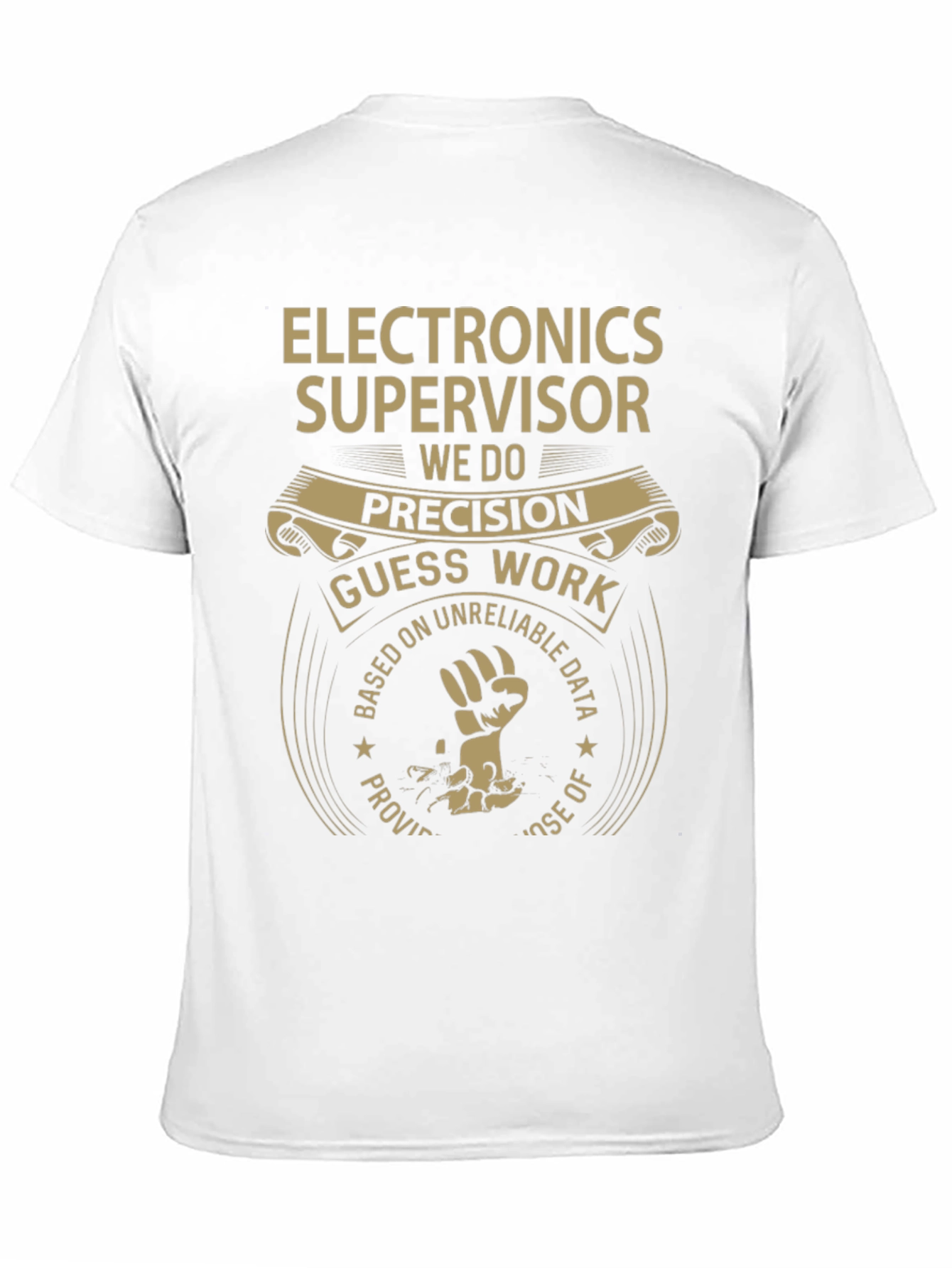 Electronics Supervisor Precision Graphic Tee