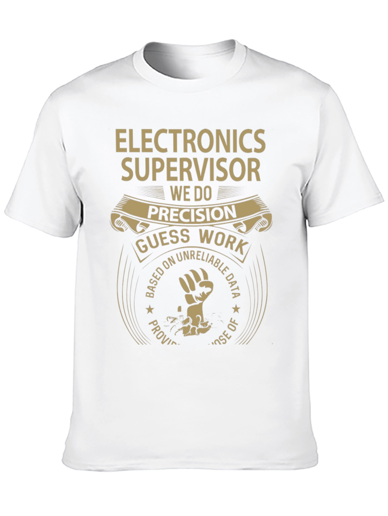 Electronics Supervisor Precision Graphic Tee