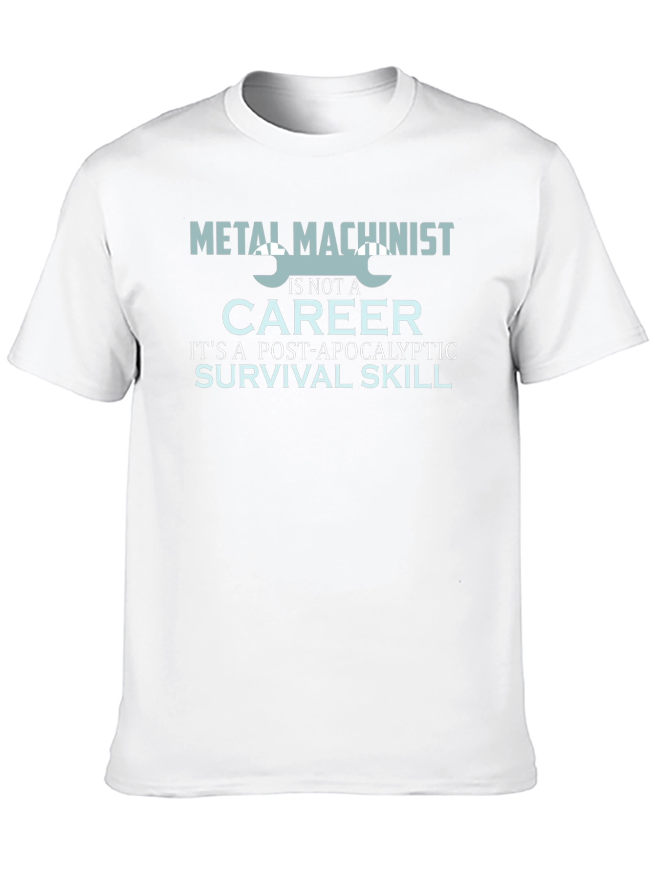 Metal Machinist Survival Skill Graphic T-Shirt