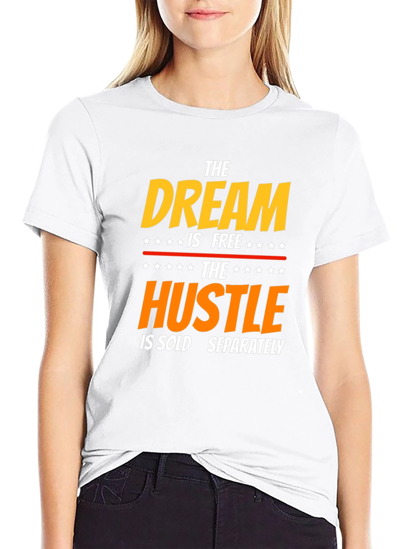 Dream Hustle T-Shirt - Inspirational Graphic Tee