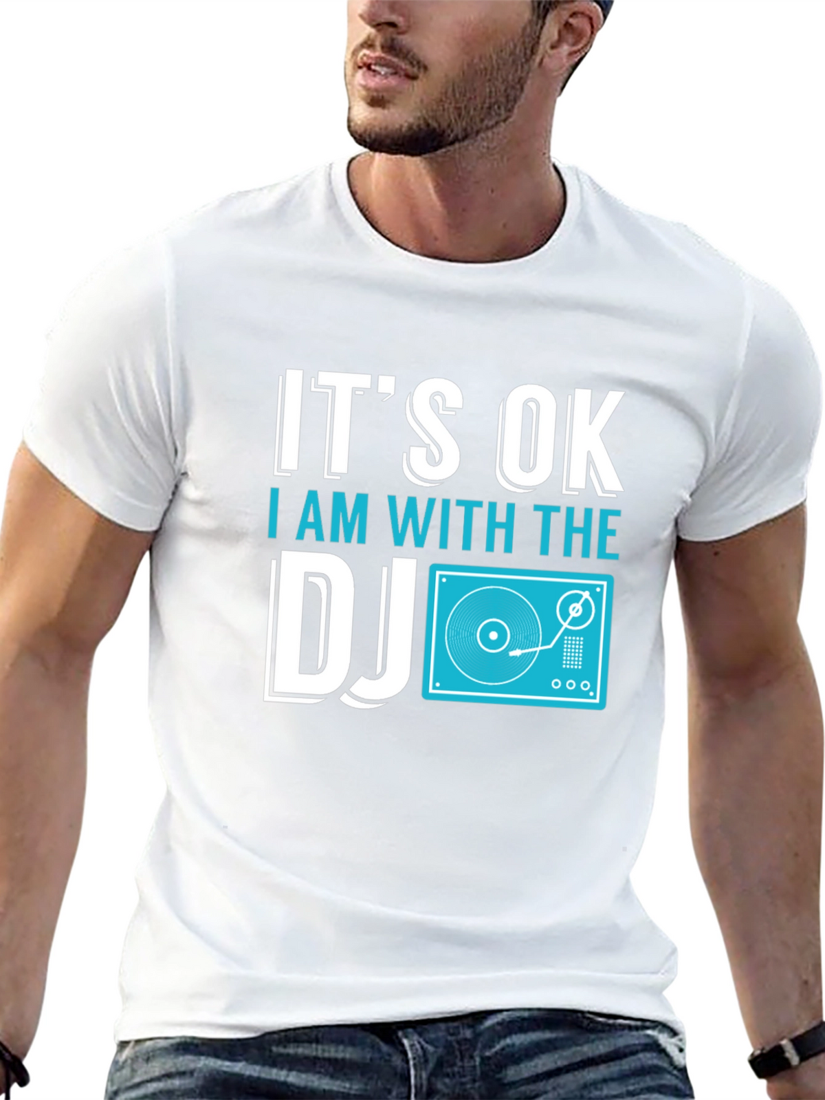 Its OK I Am With The DJ T-Shirt