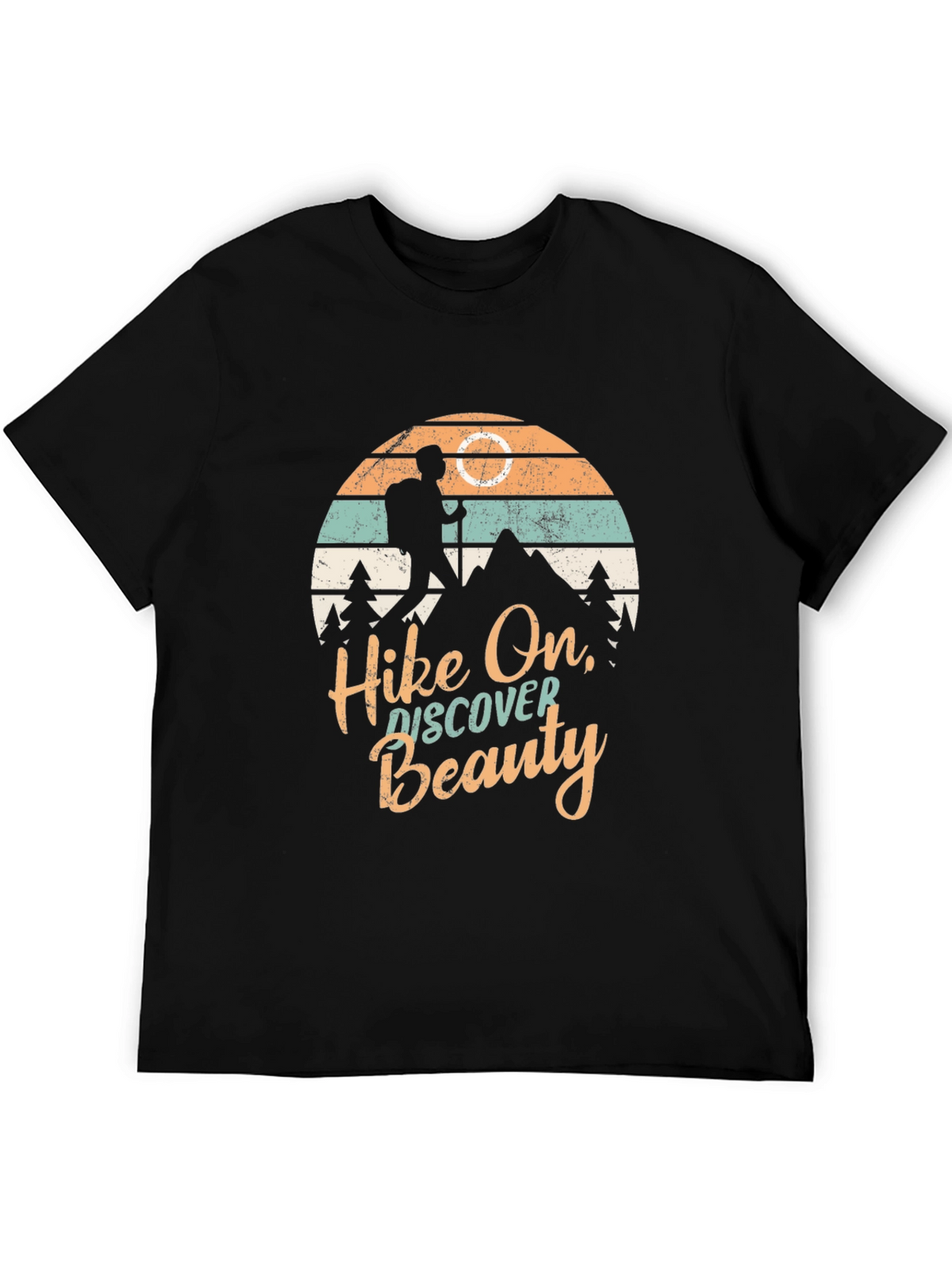 Hike On Discover Beauty Graphic T-Shirt