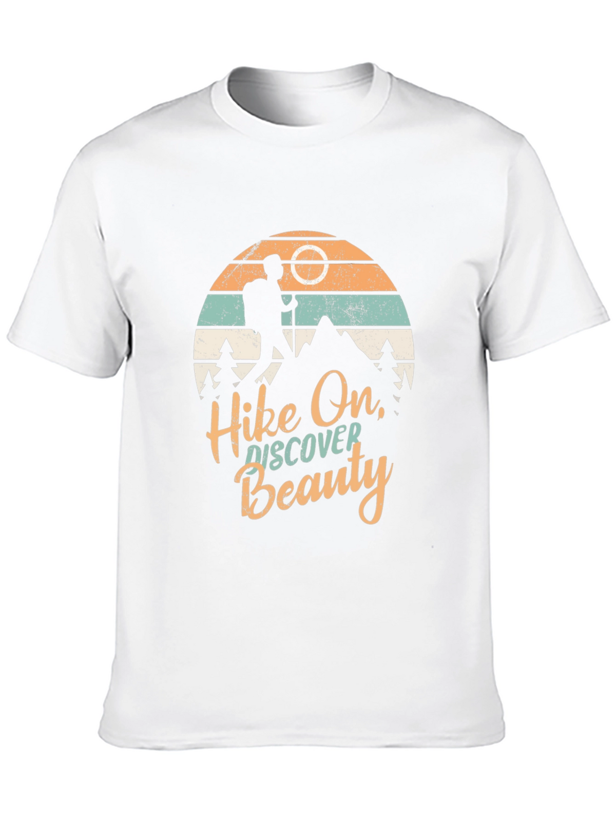 Hike On Discover Beauty Graphic T-Shirt