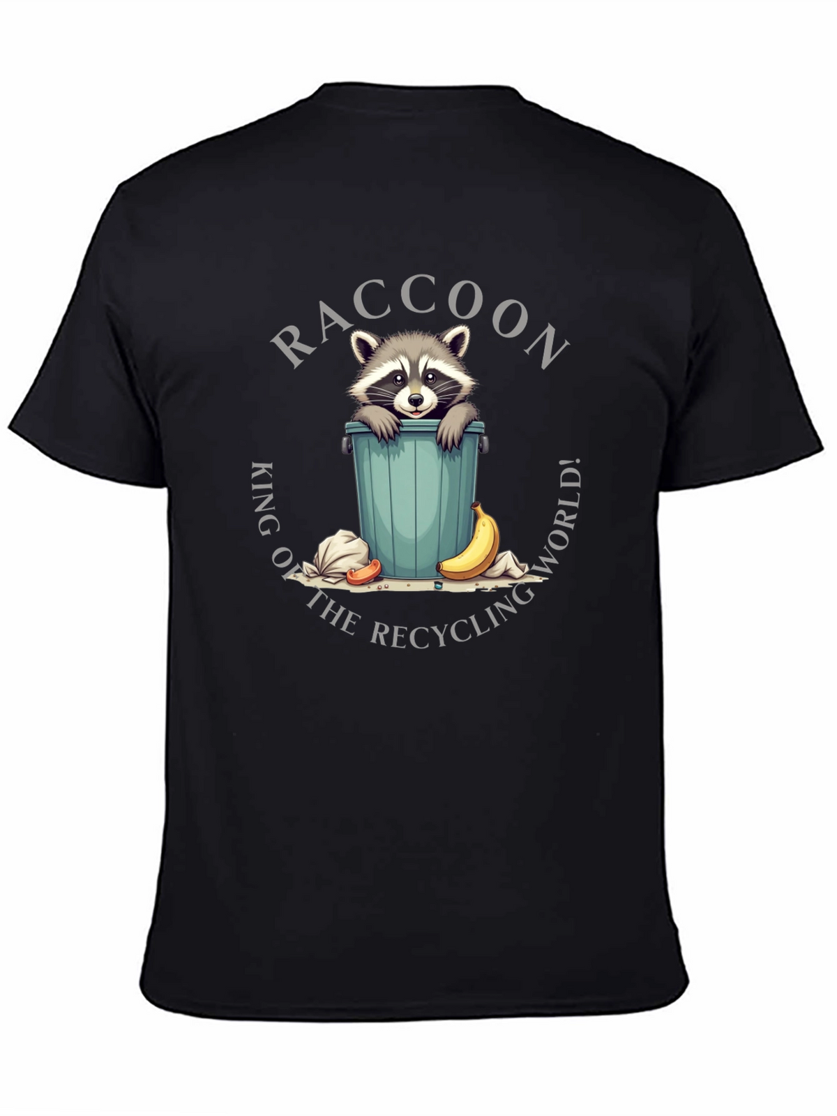 Raccoon King of Recycling World T-Shirt