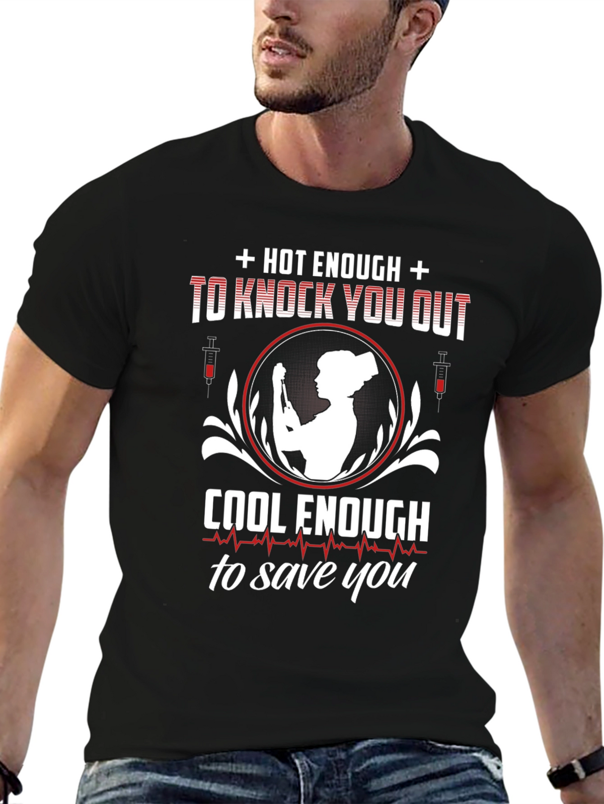Hot Enough to Knock You Out Nurse T-Shirt