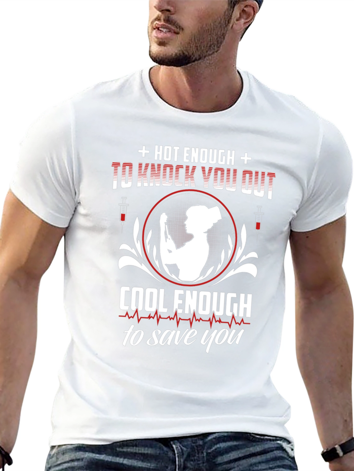 Hot Enough to Knock You Out Nurse T-Shirt