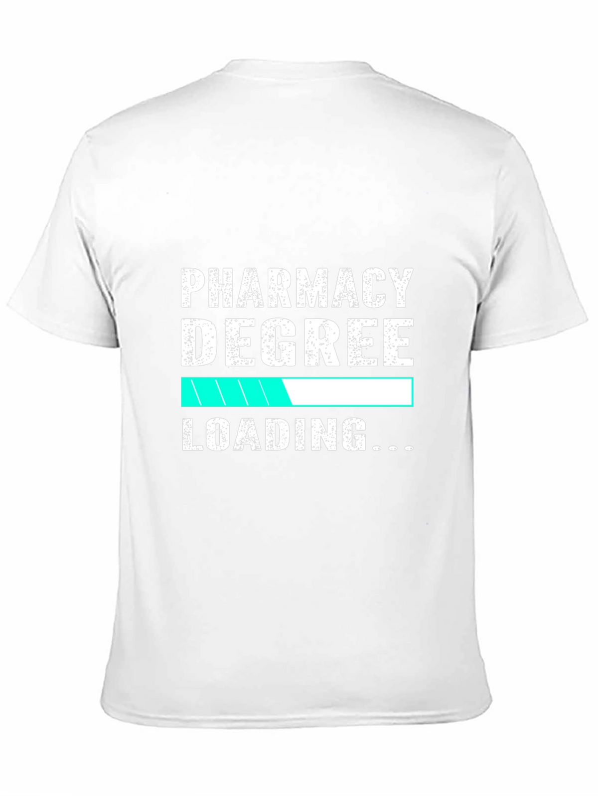 Pharmacy Degree Loading T-Shirt