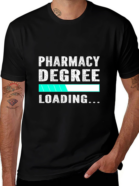 Pharmacy Degree Loading T-Shirt