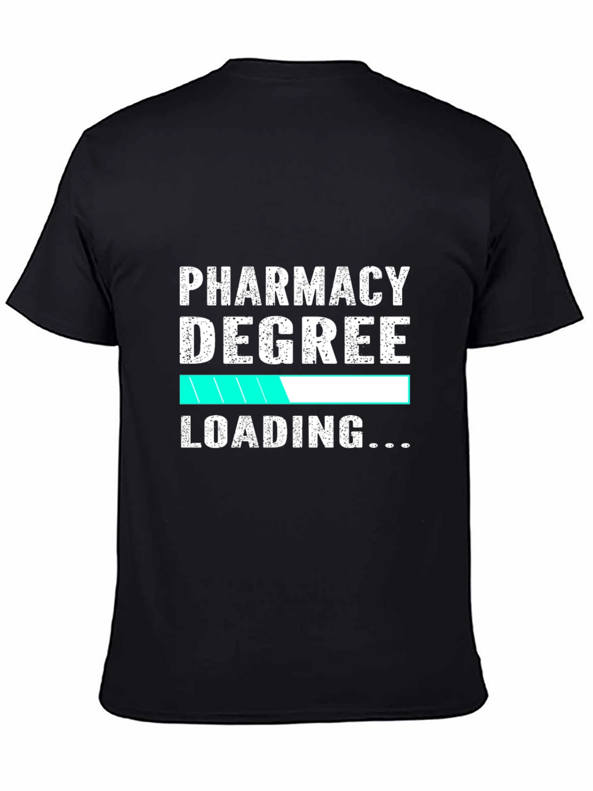 Pharmacy Degree Loading T-Shirt