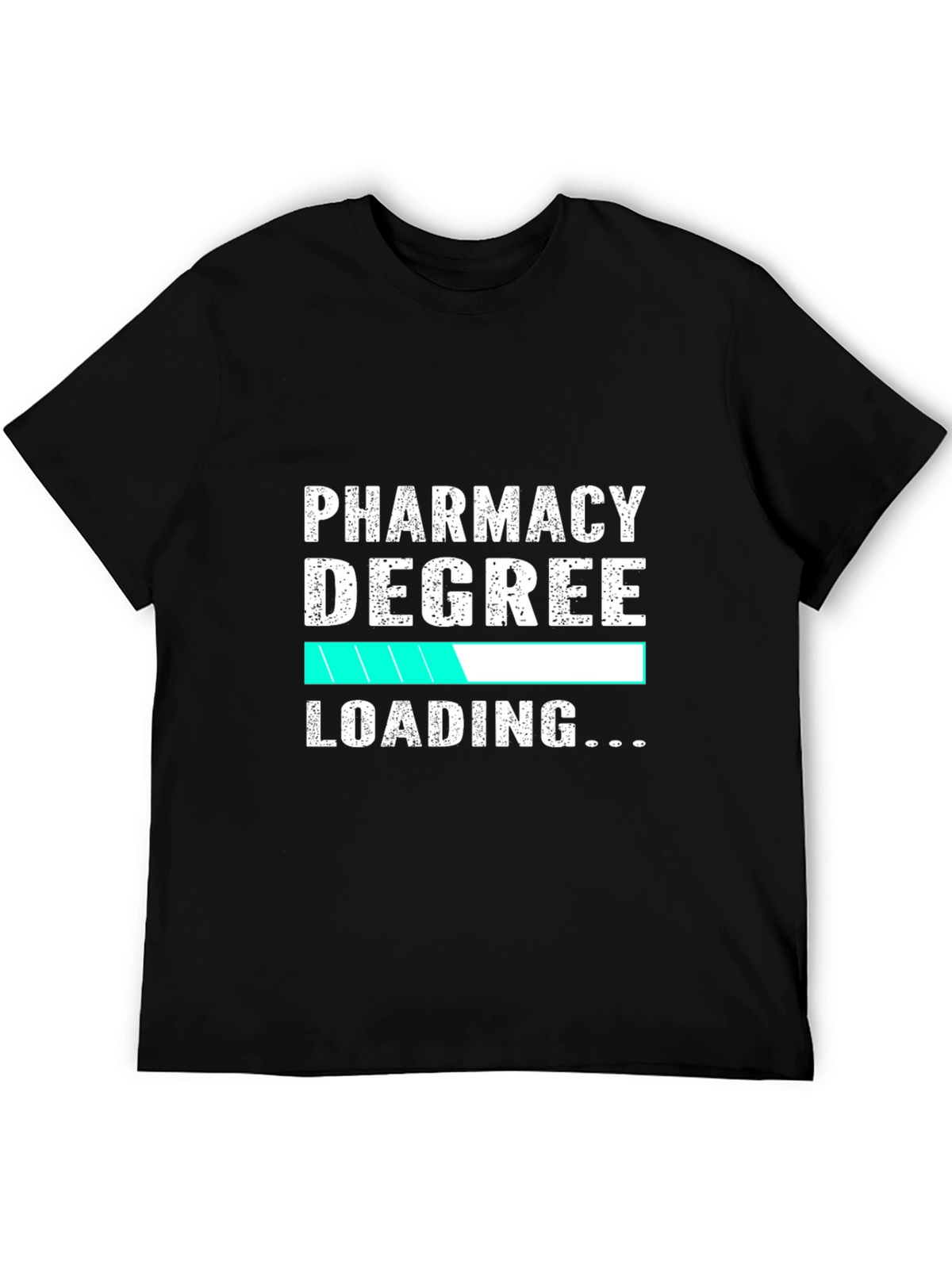 Pharmacy Degree Loading T-Shirt