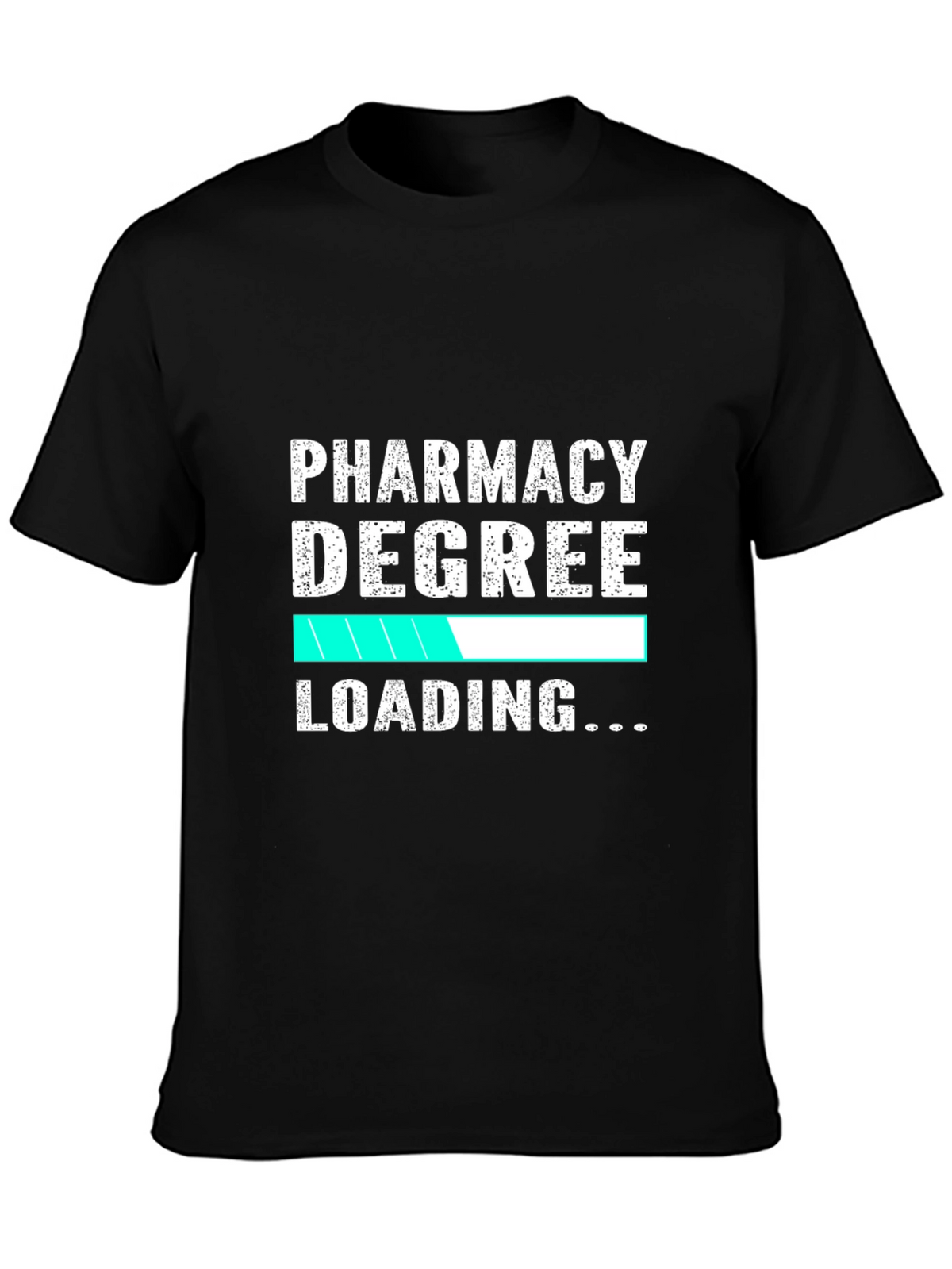 Pharmacy Degree Loading T-Shirt