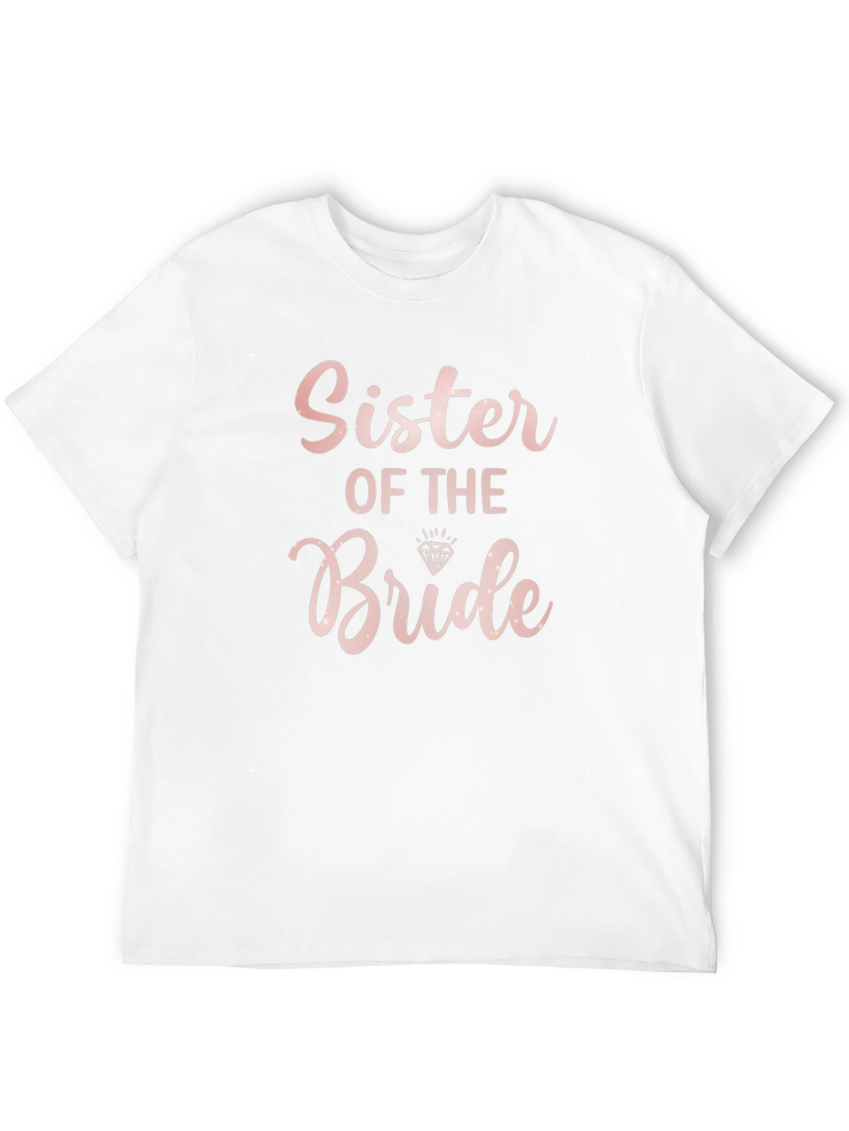 Sister of the Bride T-Shirt - Bridal Party Tee