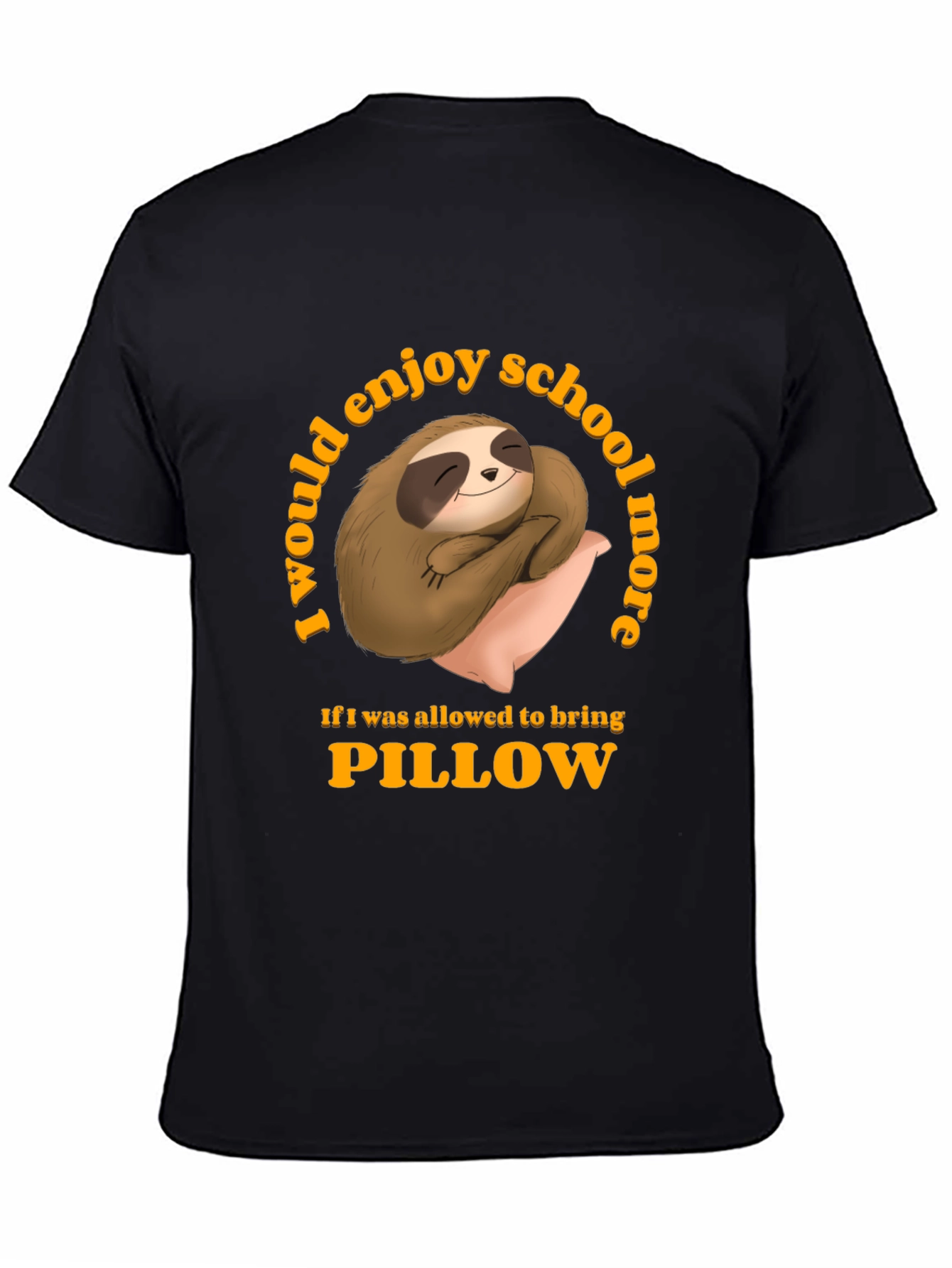 Sloth Pillow T-Shirt - School Nap Time Tee