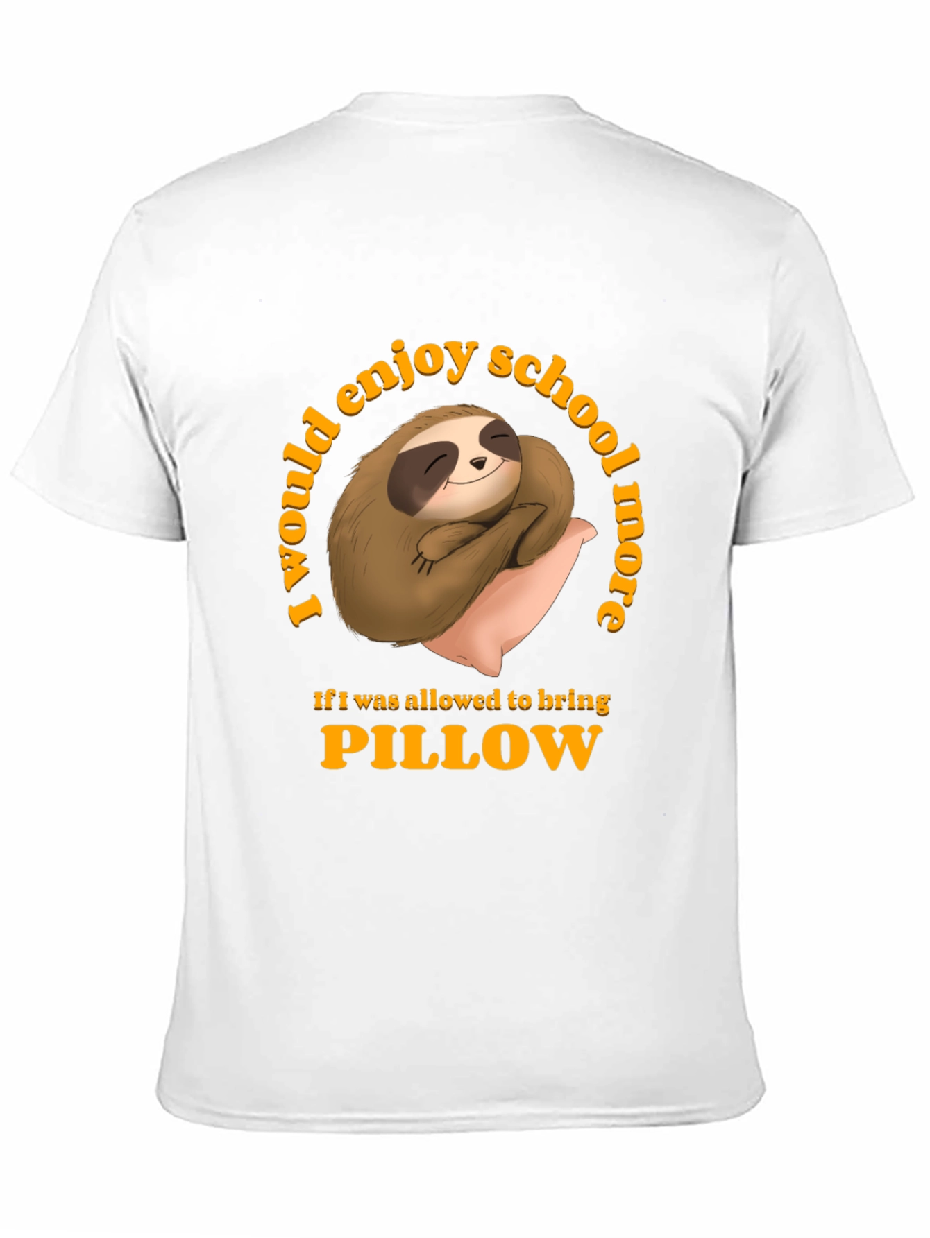 Sloth Pillow T-Shirt - School Nap Time Tee