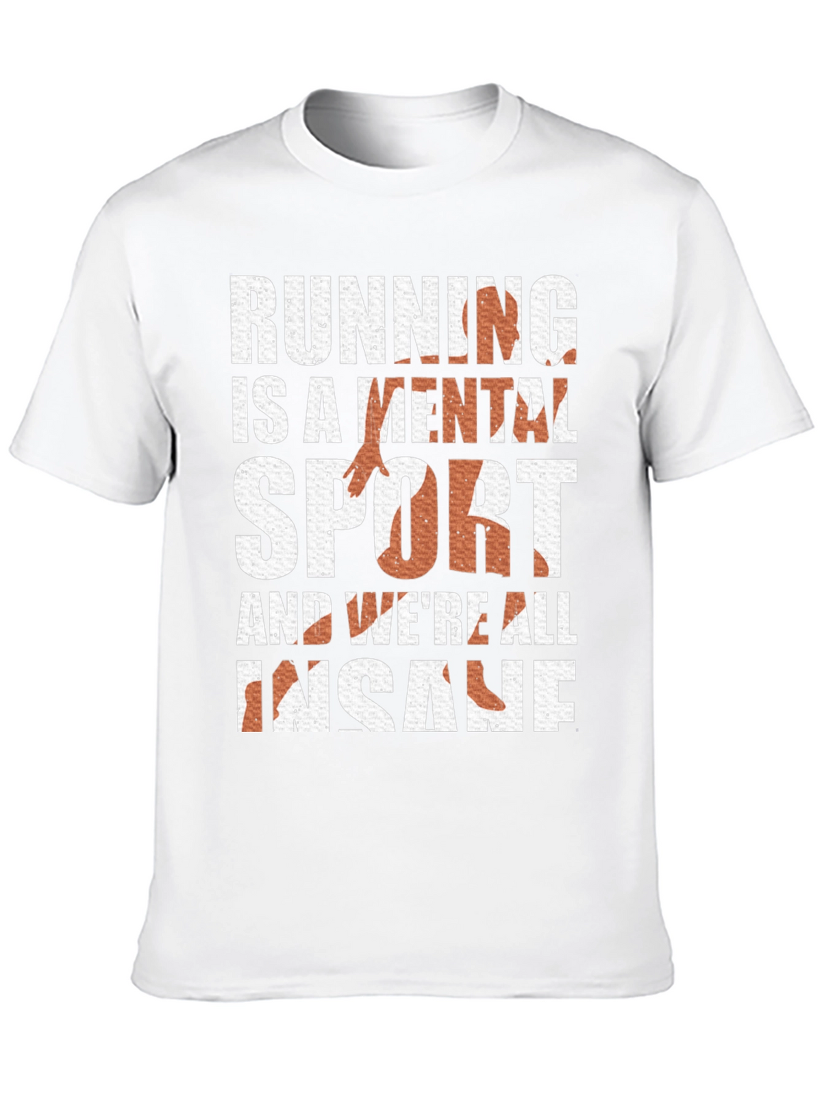 Running is a Mental Sport Tee