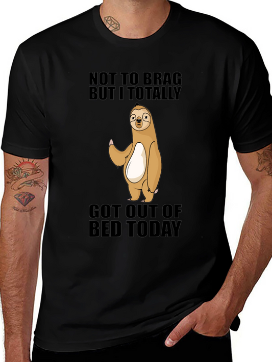 Sloth Got Out of Bed T-Shirt - Funny and Relatable Tee
