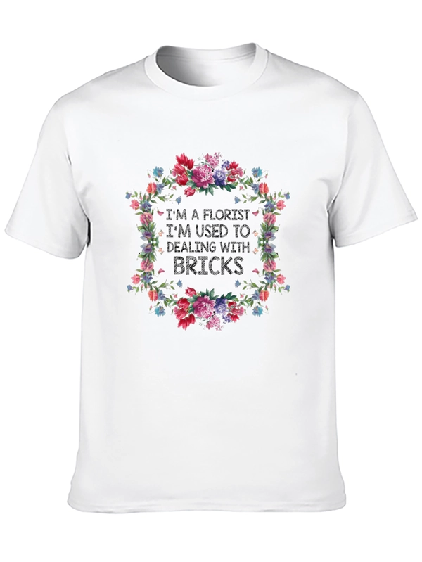Florist Brick Humor Graphic T-Shirt