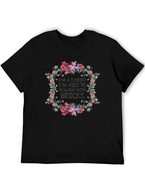 Florist Brick Humor Graphic T-Shirt