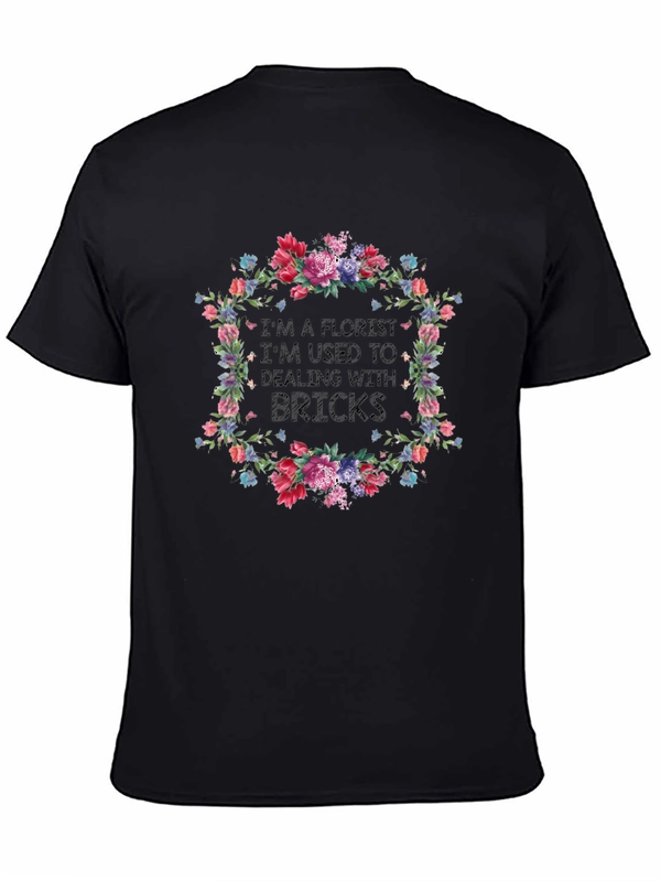 Florist Brick Humor Graphic T-Shirt