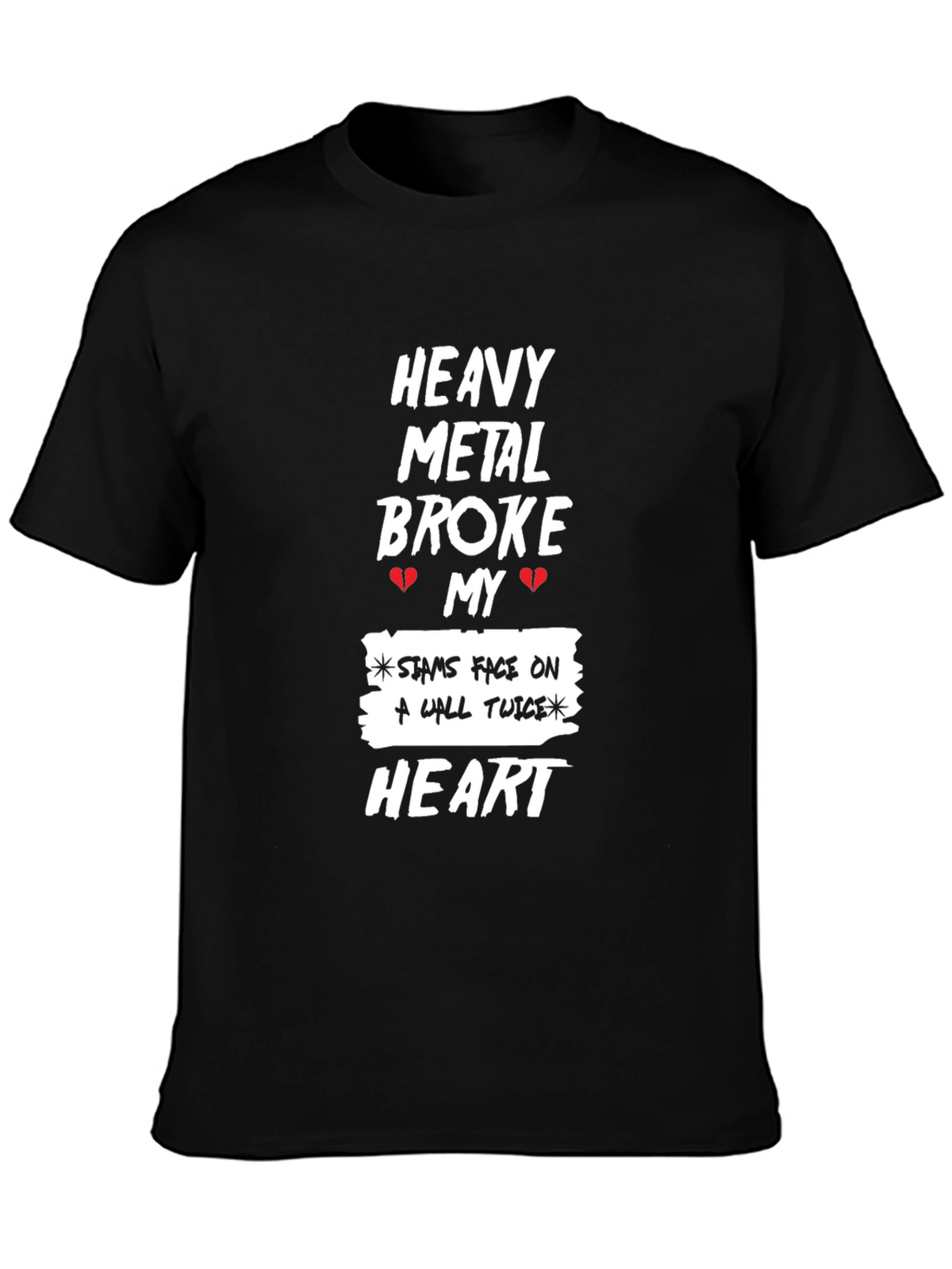 Heavy Metal Broke My Heart Graphic T-Shirt