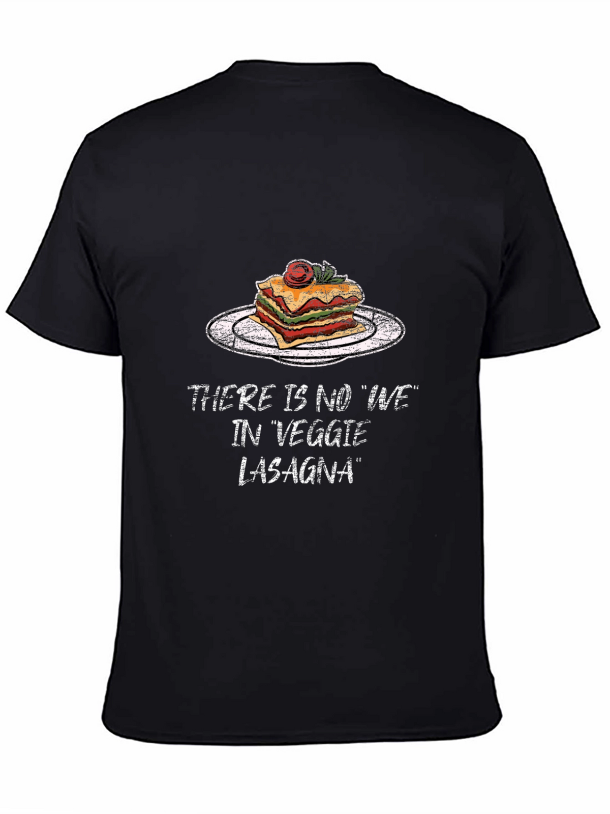 Veggie Lasagna Funny T-Shirt - Foodie Humor