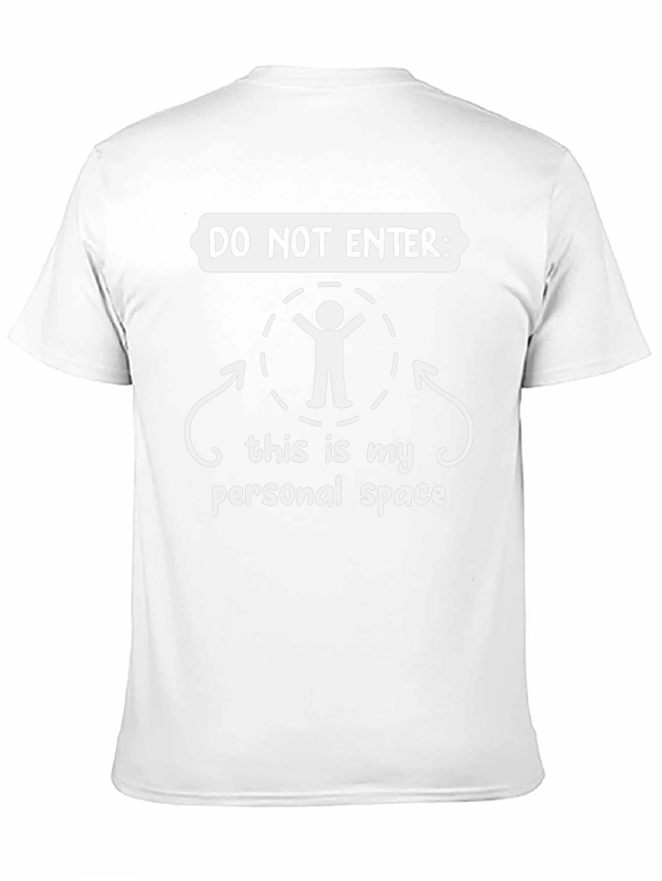 Do Not Enter Personal Space Black T-Shirt