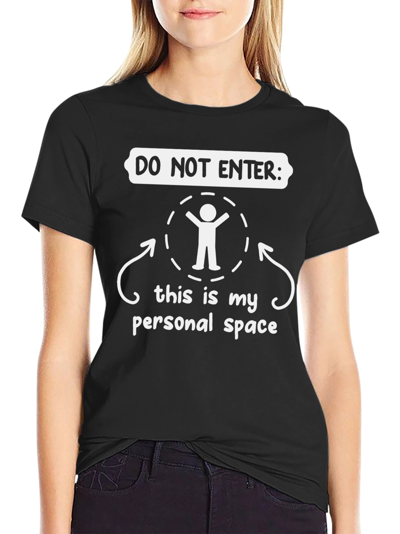 Do Not Enter Personal Space Black T-Shirt