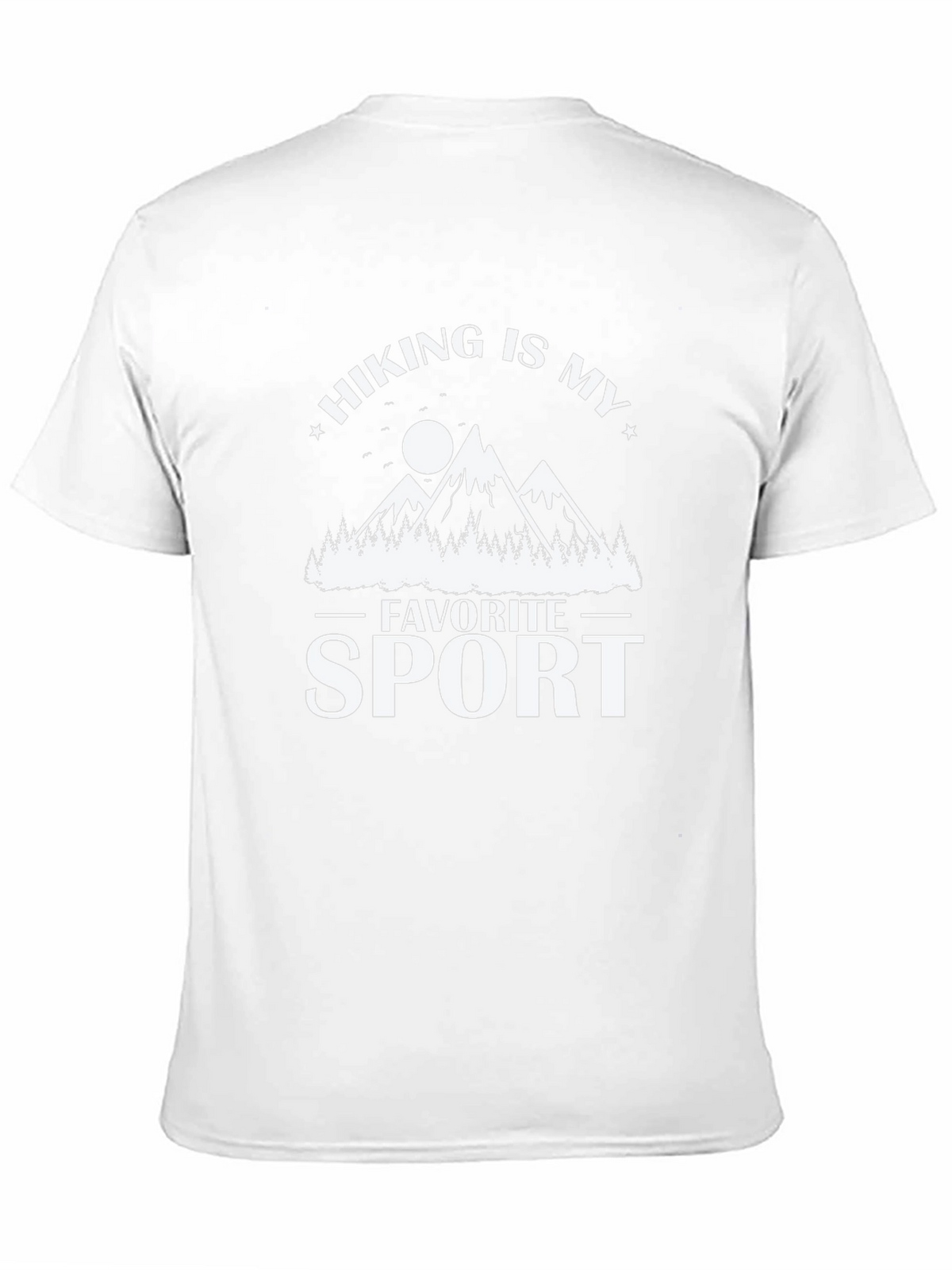 Hiking Is My Favorite Sport T-Shirt