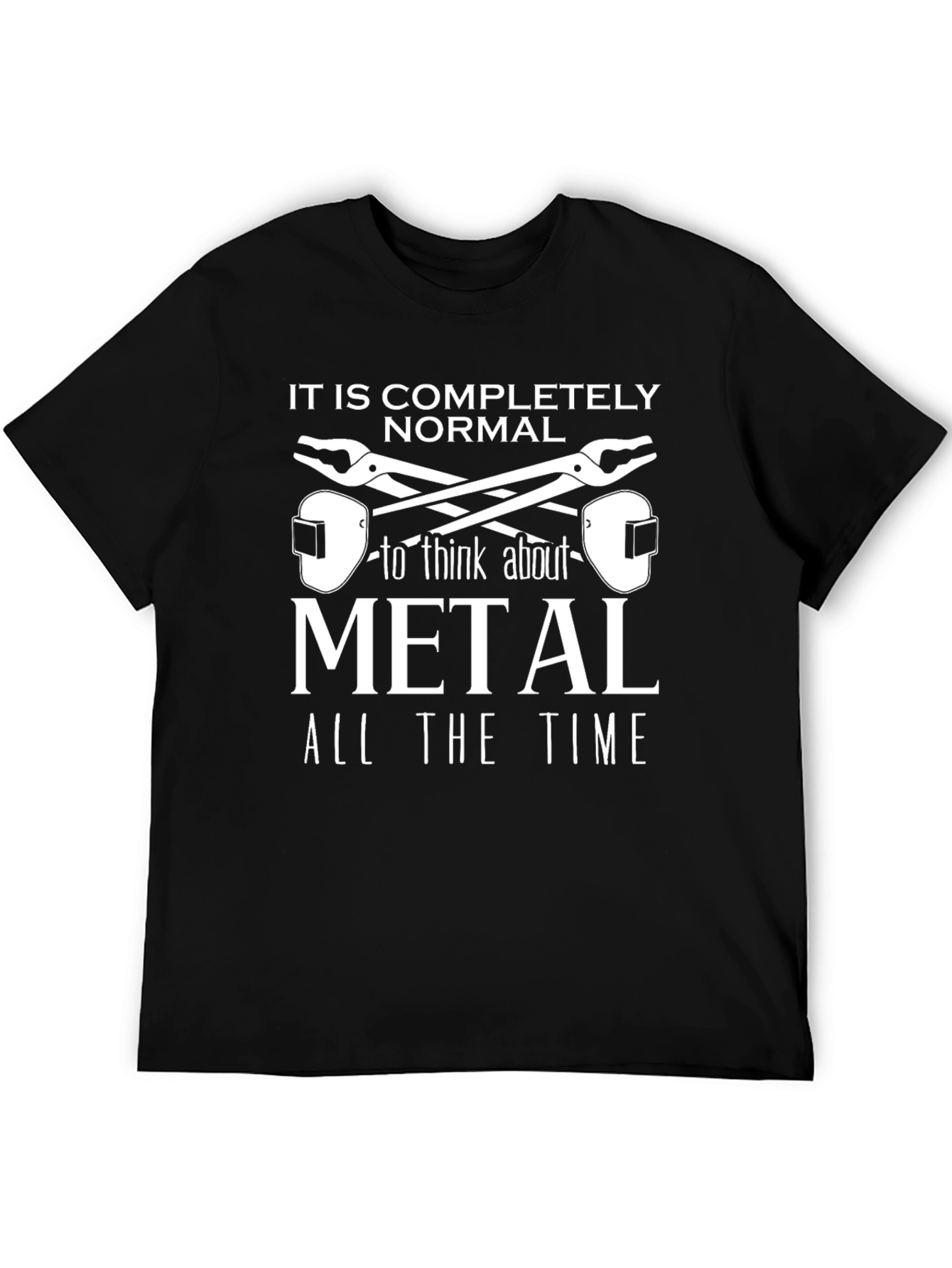 Metal Worker T-Shirt - Funny Welding Tee