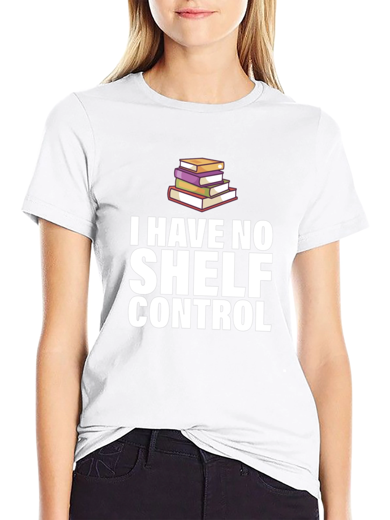 I Have No Shelf Control T-Shirt