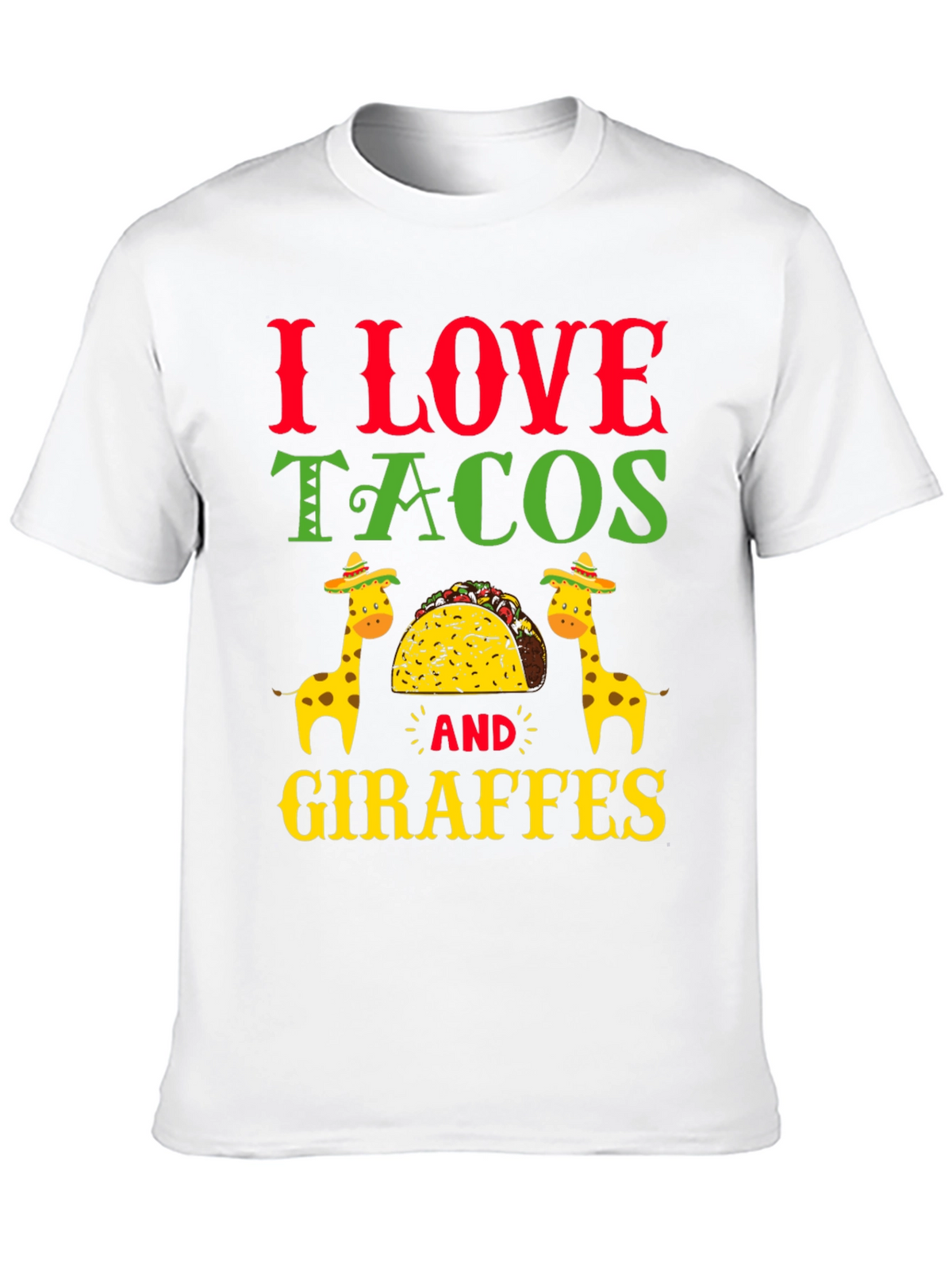 I Love Tacos and Giraffes T-Shirt