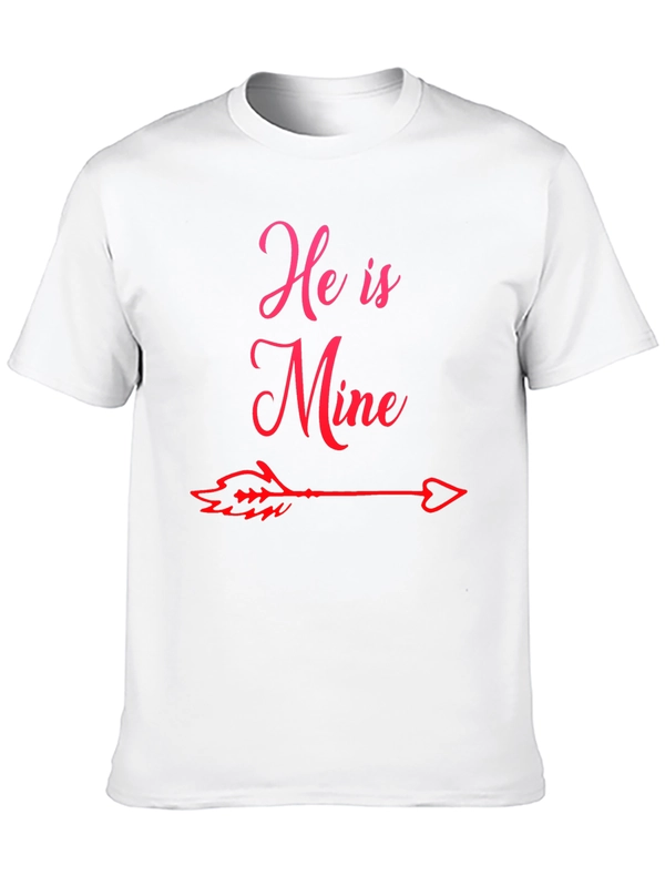 He is Mine Graphic Tee - Couples Matching Shirt