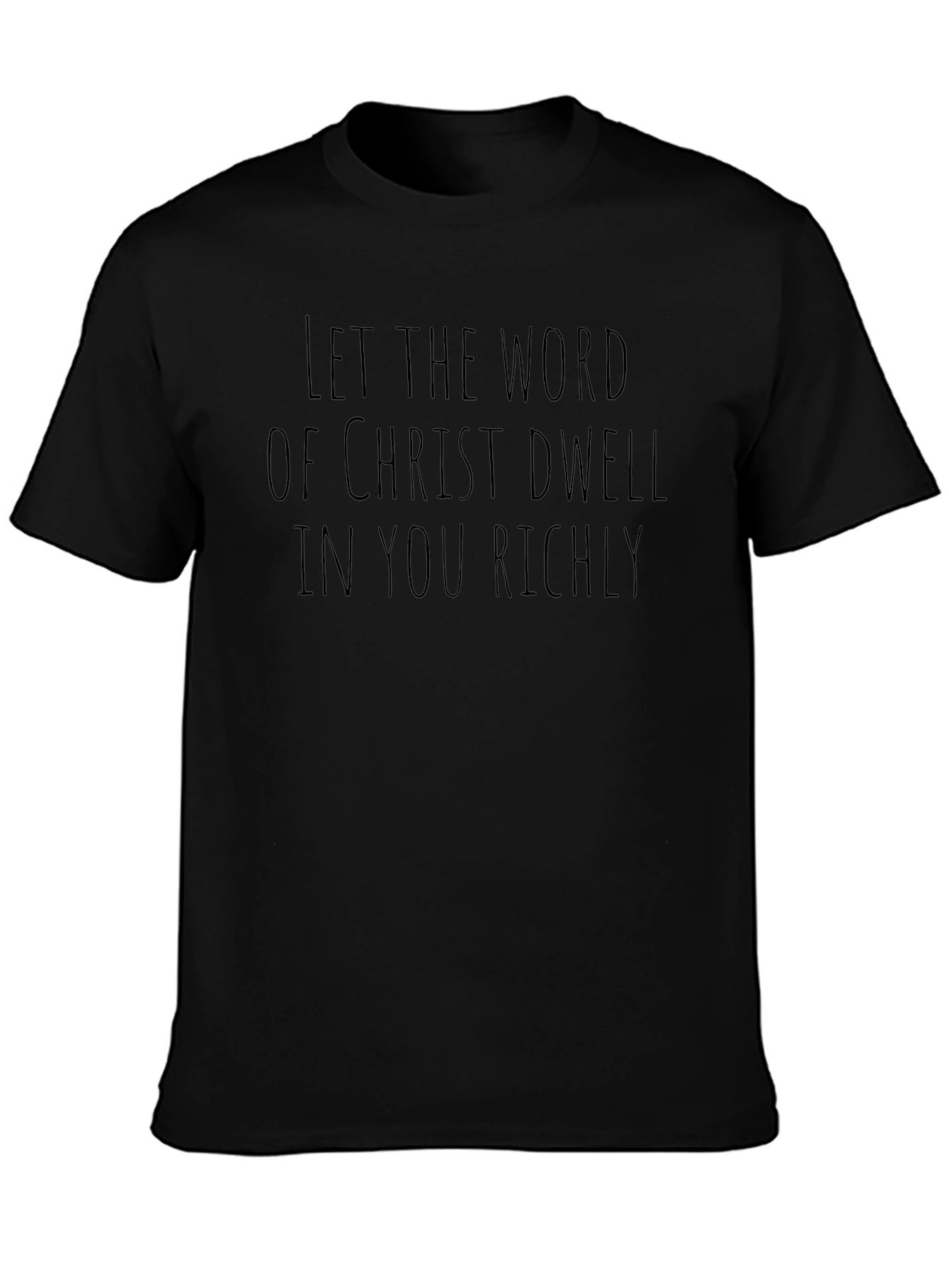 Christian Scripture Tee - Let the Word Dwell