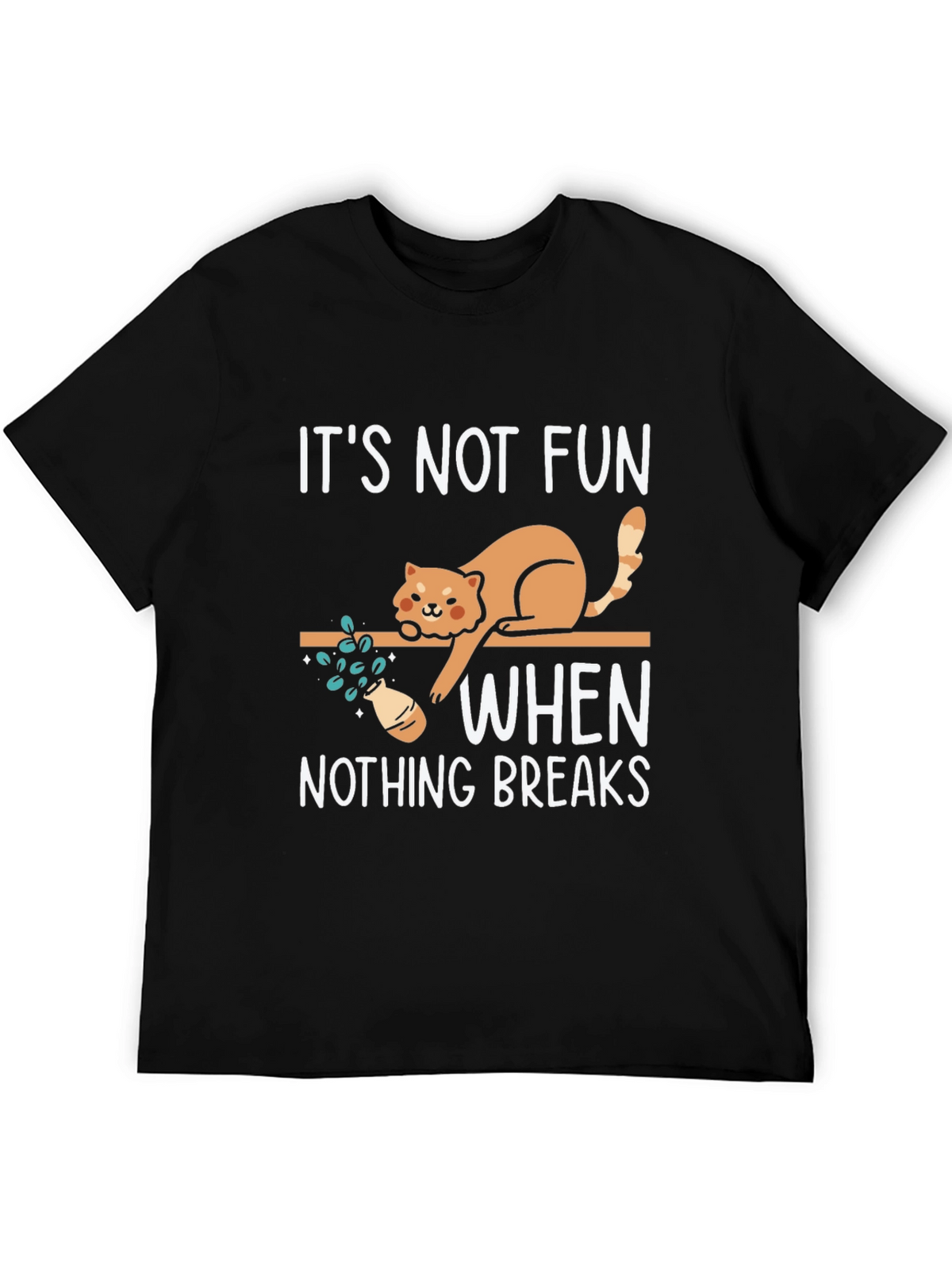 Funny Cat Breaks Things Graphic Tee