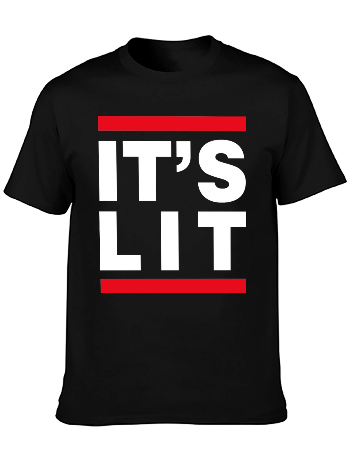 Its Lit T-Shirt - Trendy Graphic Tee