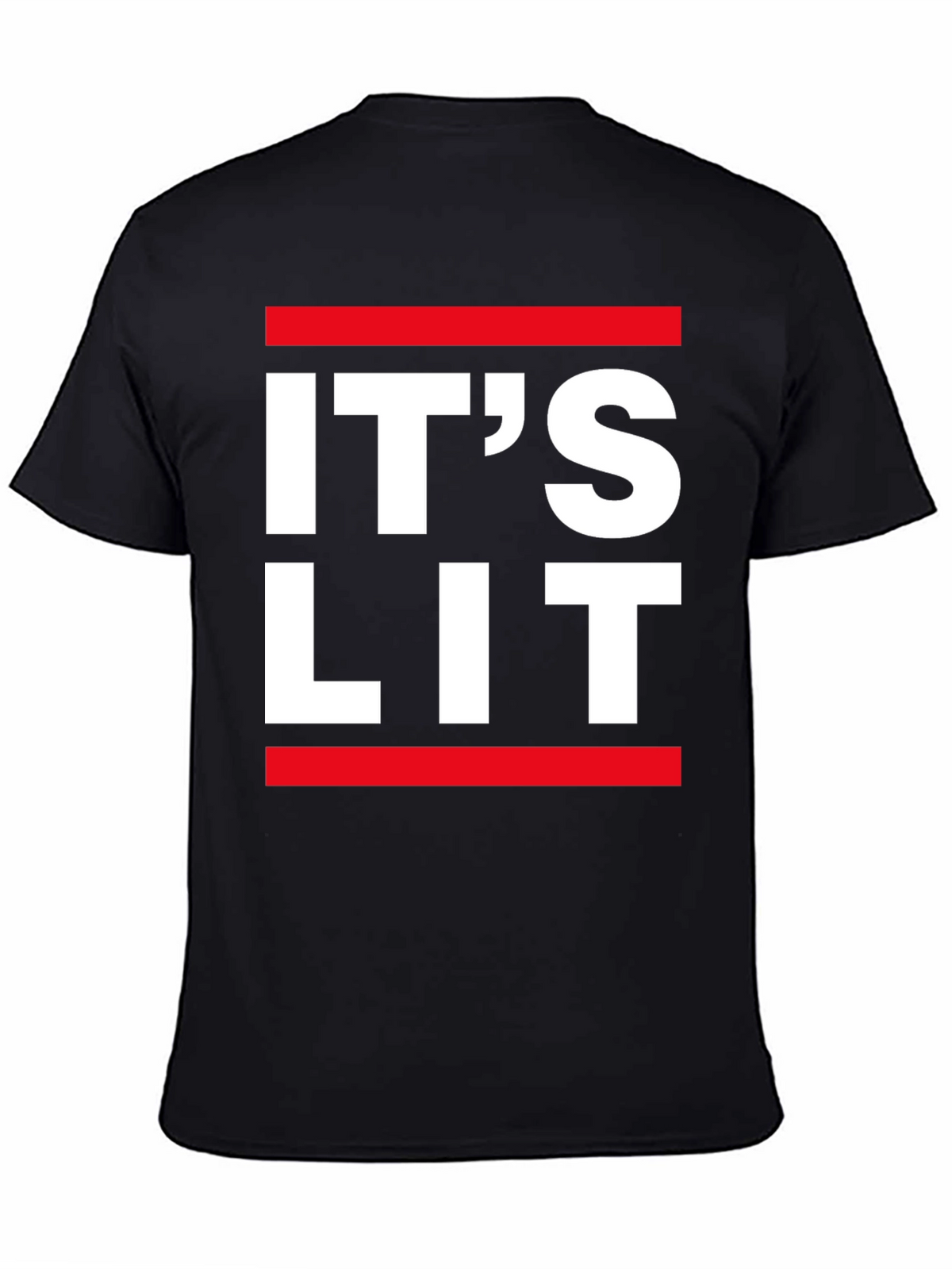 Its Lit T-Shirt - Trendy Graphic Tee