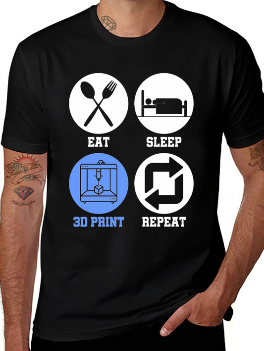 Eat Sleep 3D Print Repeat T-Shirt