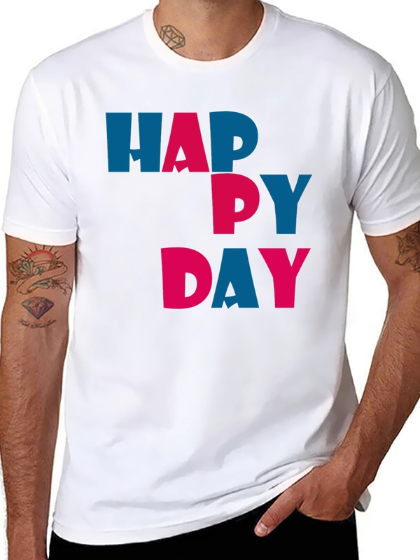 Happy Day Graphic Tee - Unisex Soft Cotton T-Shirt