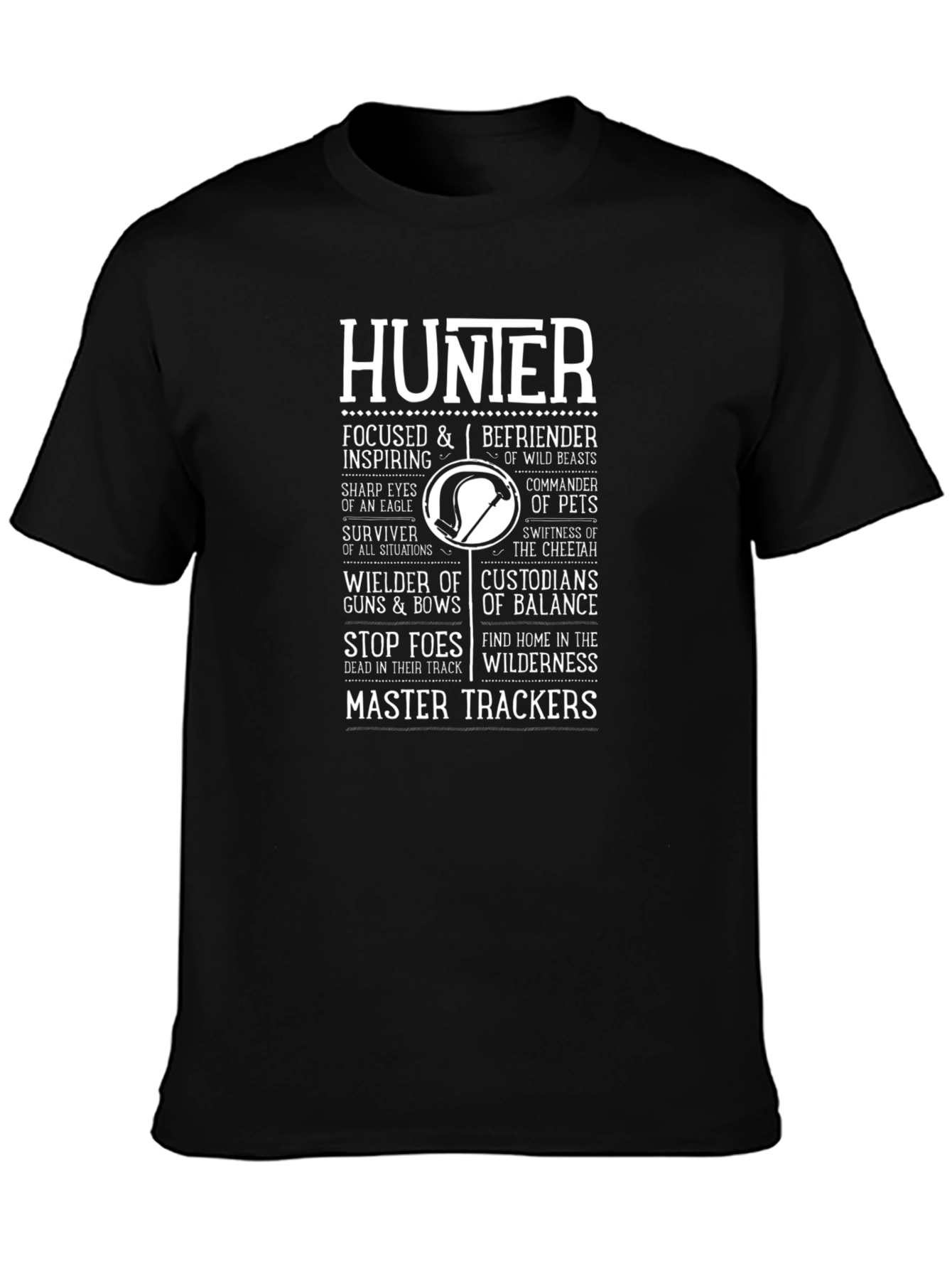 Hunter T-Shirt: Focused Inspiring Master Tracker