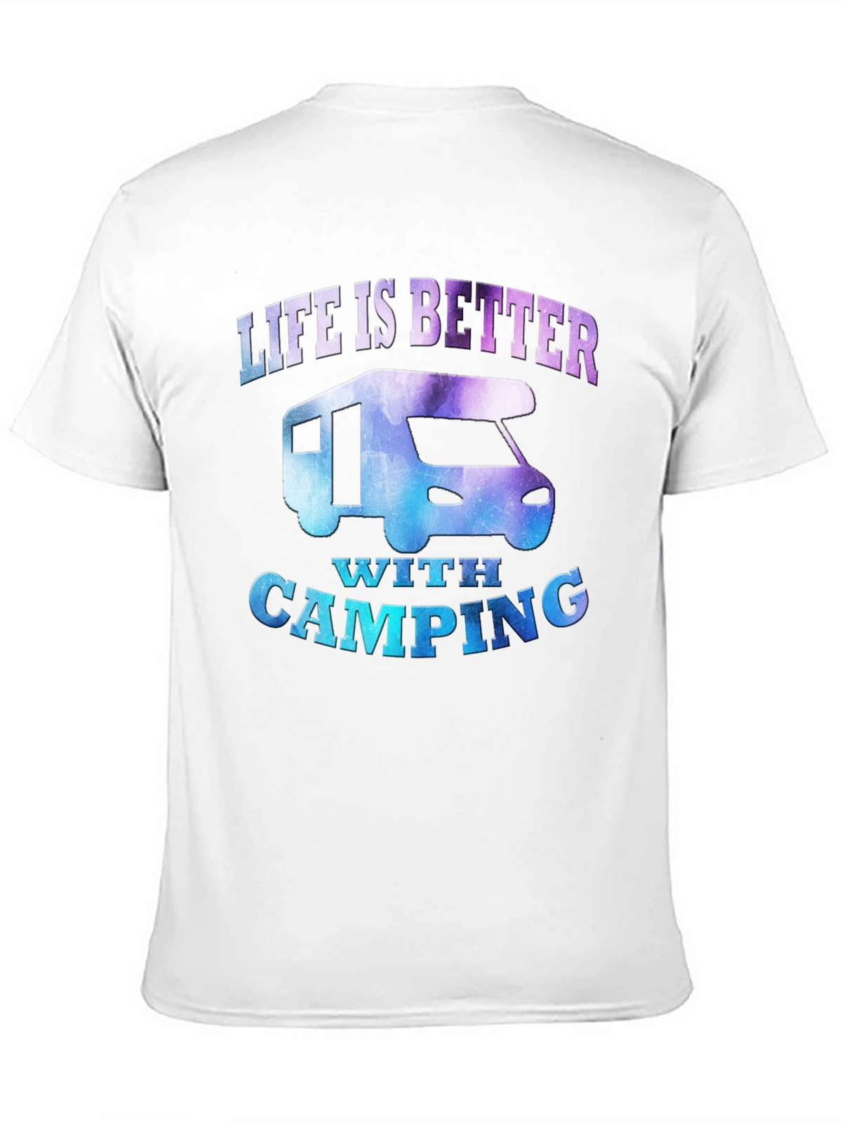 Life is Better with Camping RV T-Shirt