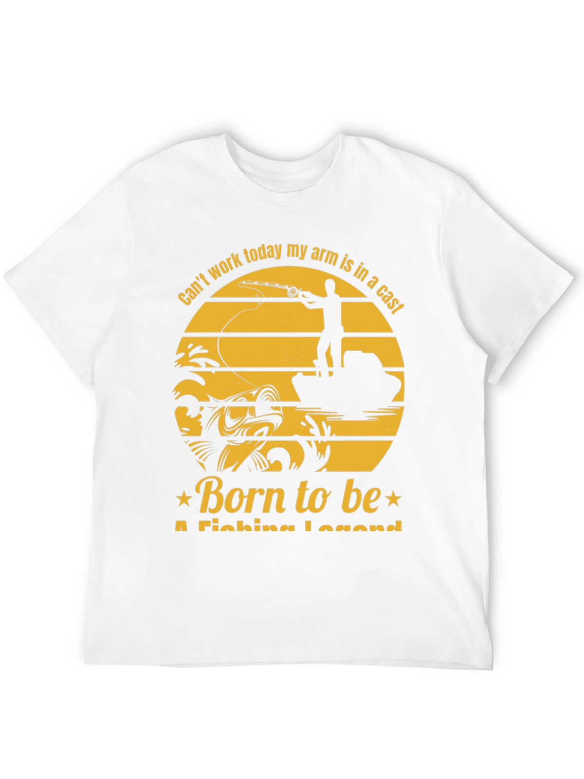 Fishing Legend T-Shirt - Cant Work Today