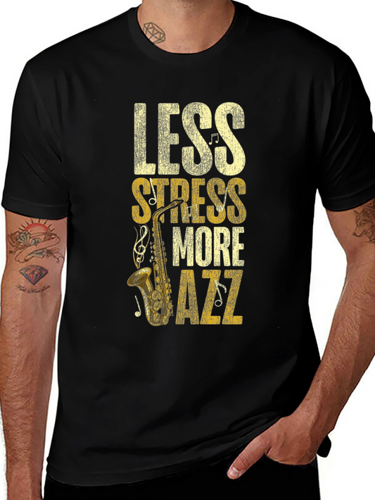 Less Stress More Jazz Graphic Tee