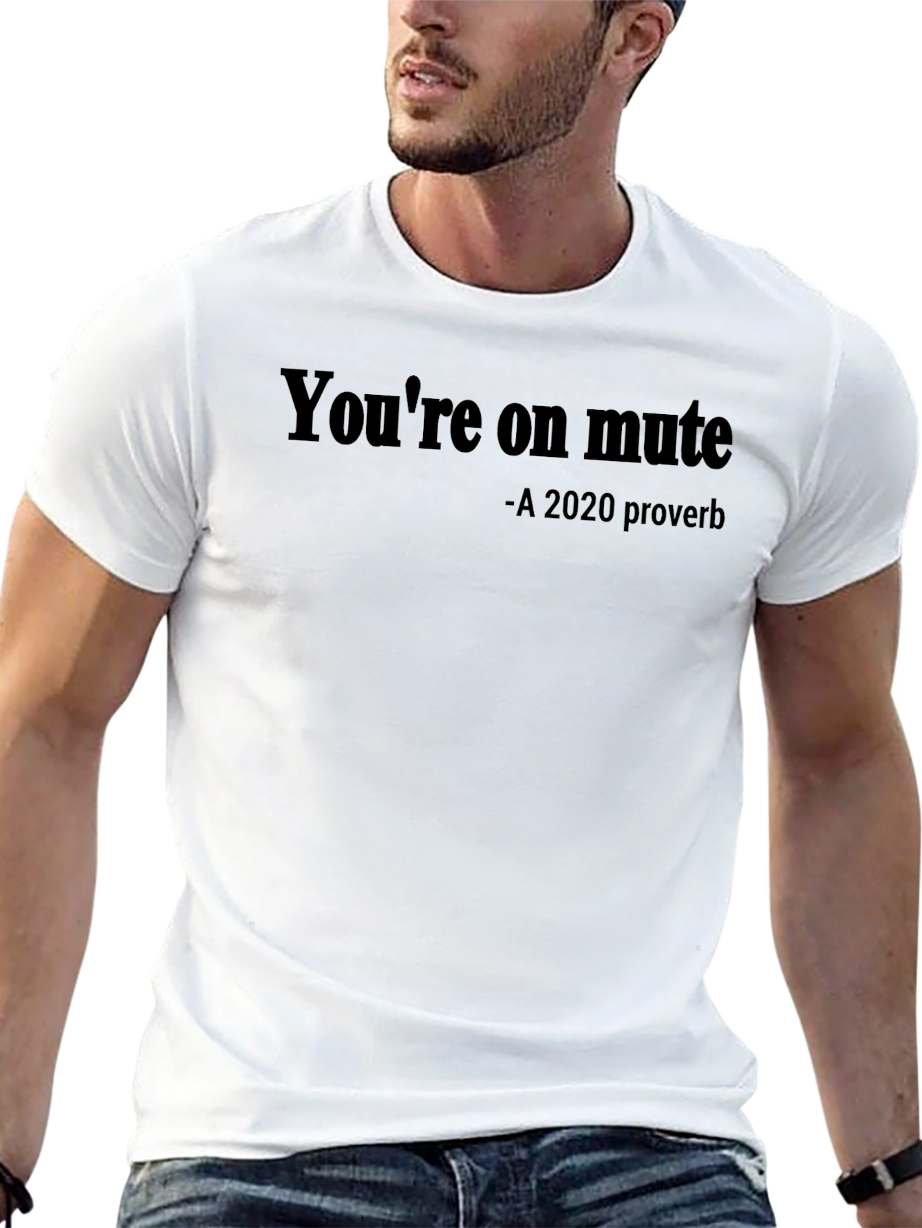 Youre on Mute T-Shirt