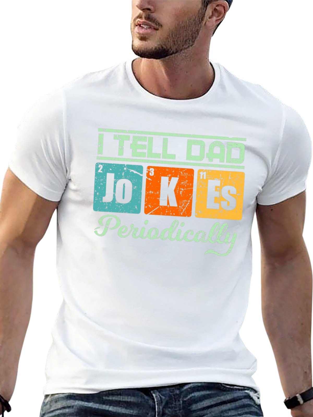 I Tell Dad Jokes Periodically T-Shirt