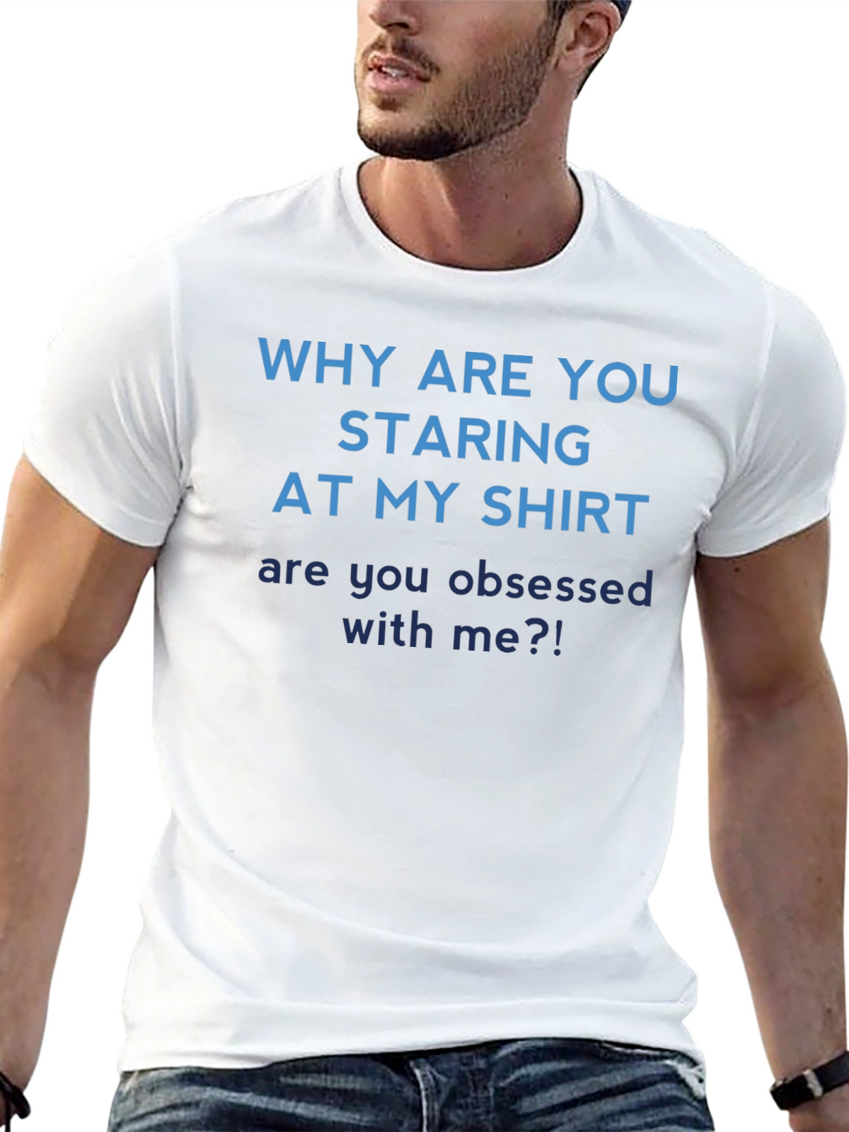 Obsessed With Me? Graphic T-Shirt