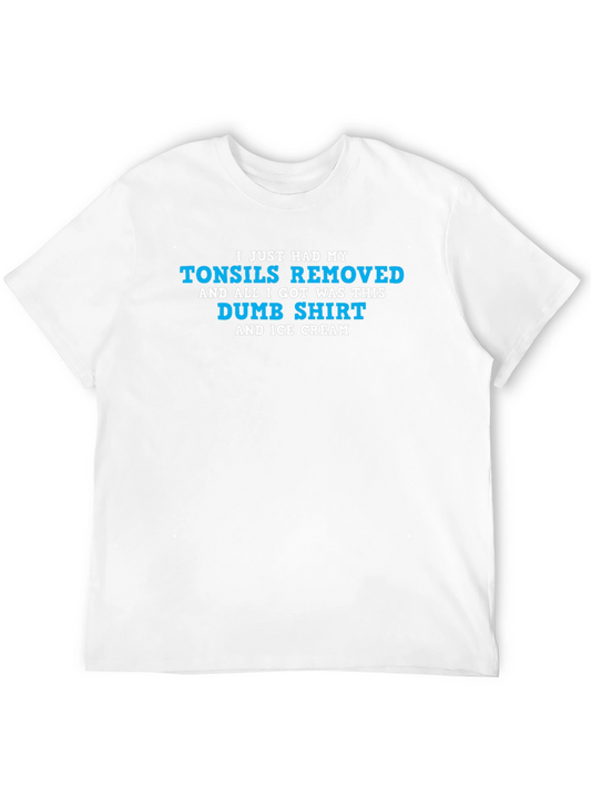 Tonsils Removed Funny Graphic T-Shirt