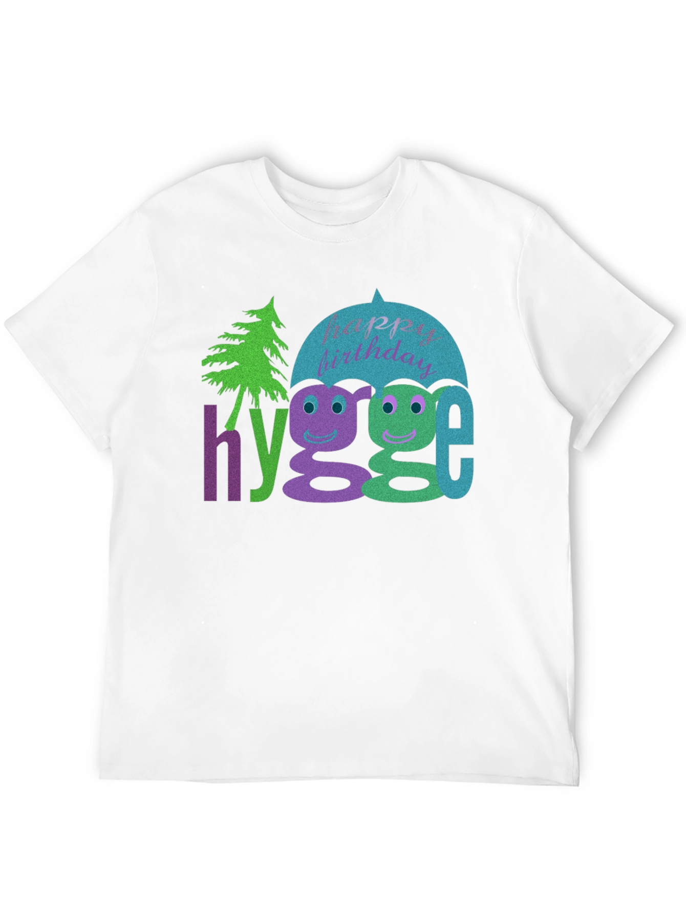 Happy Birthday Hygge T-Shirt
