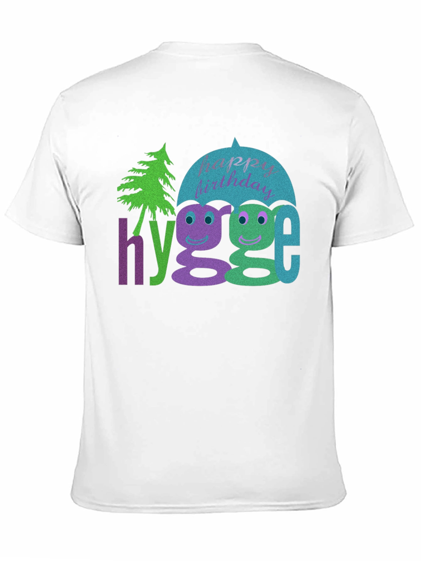 Happy Birthday Hygge T-Shirt